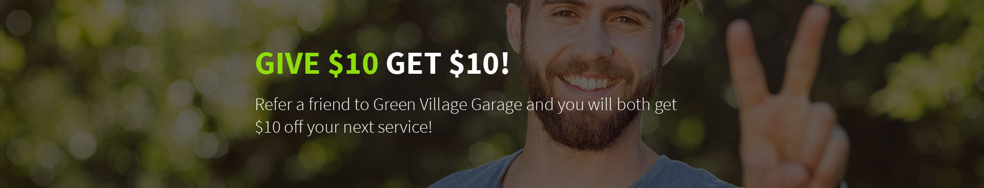 Green Village Garage | Referral Banner